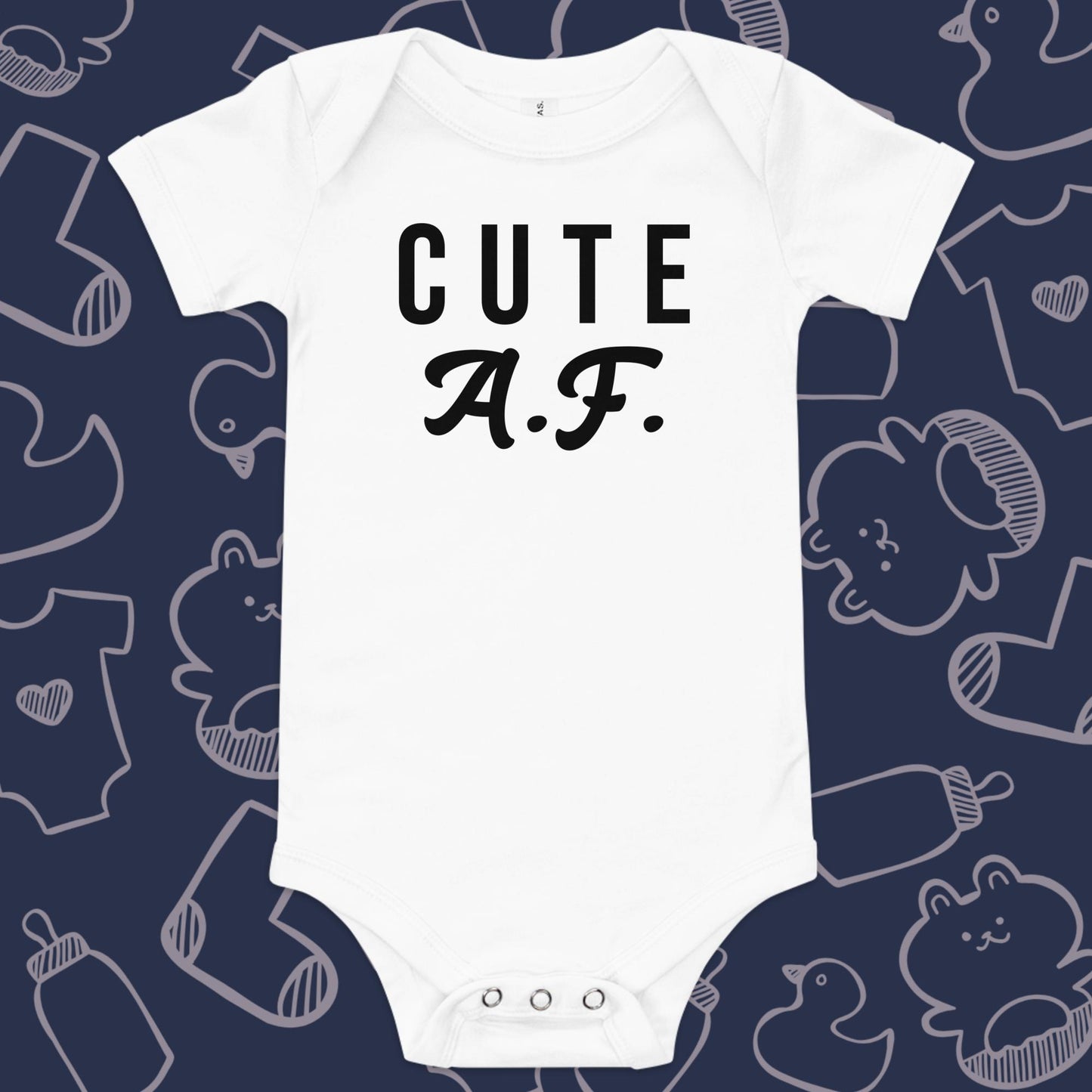 Funny, white baby onesie featuring the playful text "CUTE AF" against a whimsical, blue backdrop of ducks, socks, stuffed animals, baby bodysuits, and bottles