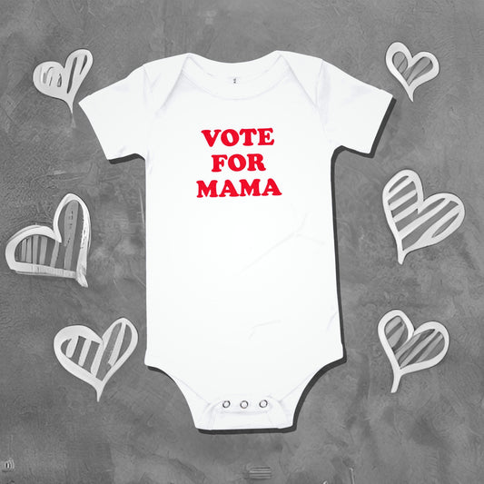 White baby bodysuit with "VOTE FOR MAMA" in red text, surrounded by heart sketches. A funny humorous baby clothes design and perfect new mom gift from Born Brash.