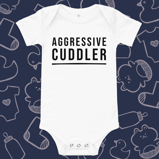 Aggressive Cuddler Onesie - Product Shot - Funny Baby Onesie - Cute Baby Onesie - Boy Baby Onesie - Girl Baby Onesie - Newborn Onesie - Baby Shower Gift - Baby Gift - Newborn Gift