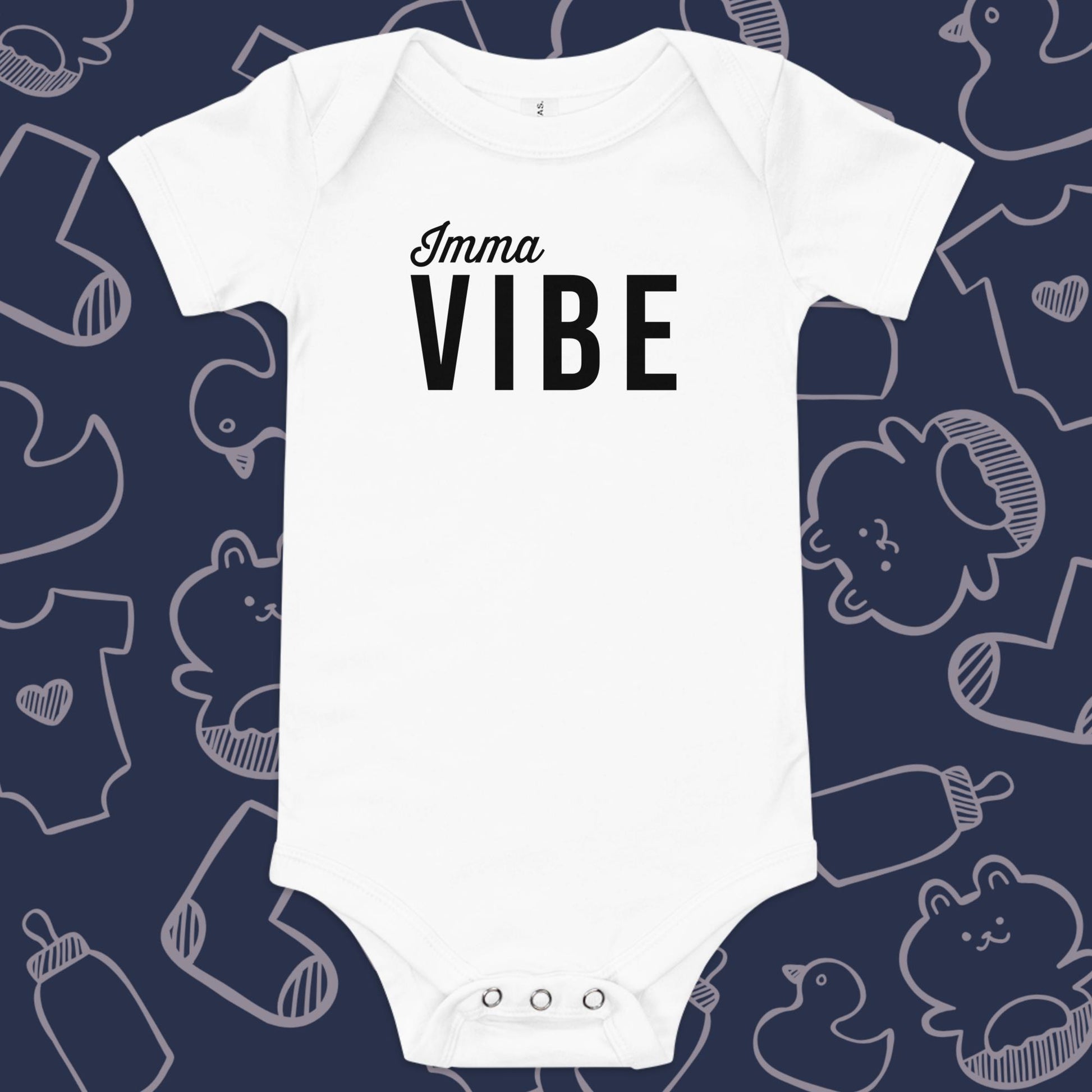 Imma Vibe Onesie - Product Shot - Funny Baby Onesie - Cute Baby Onesie - Boy Baby Onesie - Girl Baby Onesie - Newborn Onesie - Baby Shower Gift - Baby Gift - Newborn Gift