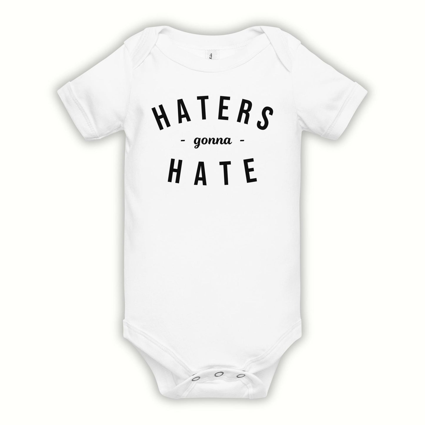 Haters Gonna Hate Onesie