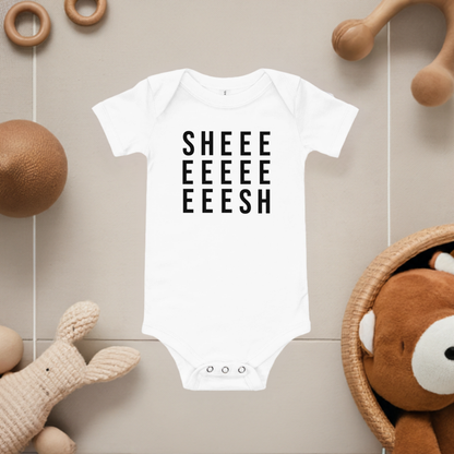 SHEEESH | Funny Baby Onesie | Infant Bodysuit