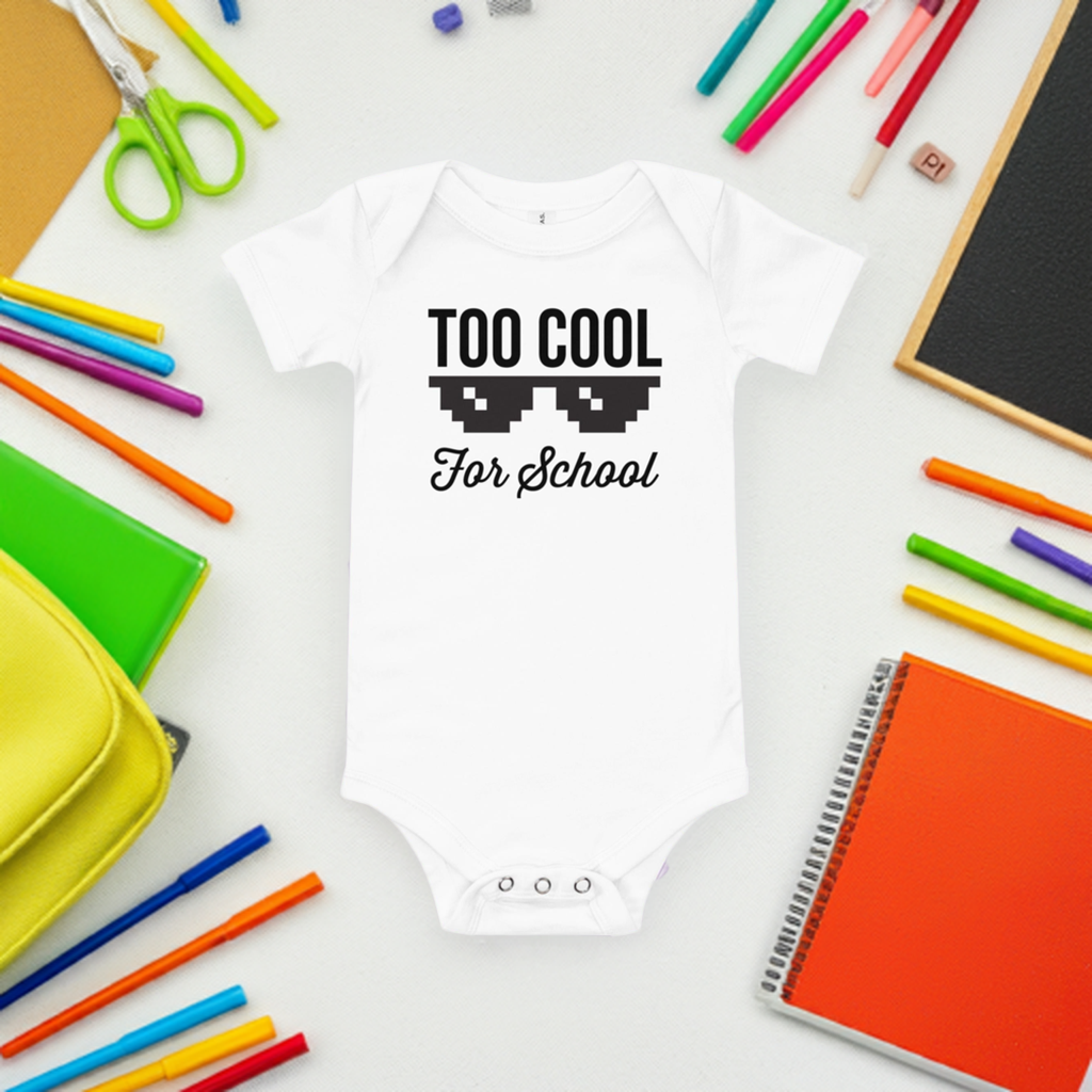 Too Cool for School Onesie - Lifestyle Shot - Funny Baby Onesie - Cute Baby Onesie - Boy Baby Onesie - Girl Baby Onesie - Newborn Onesie - Baby Shower Gift - Baby Gift - Newborn Gift