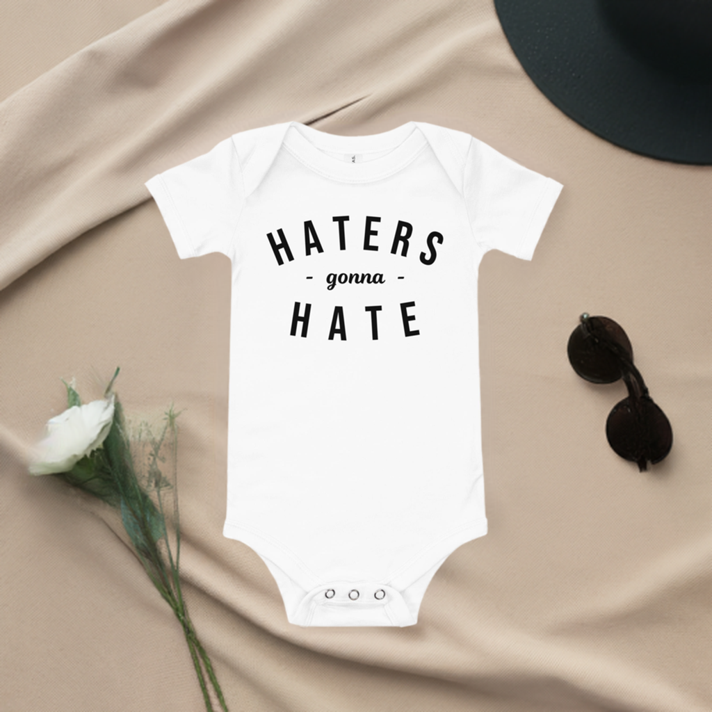 Haters Gonna Hate Onesie